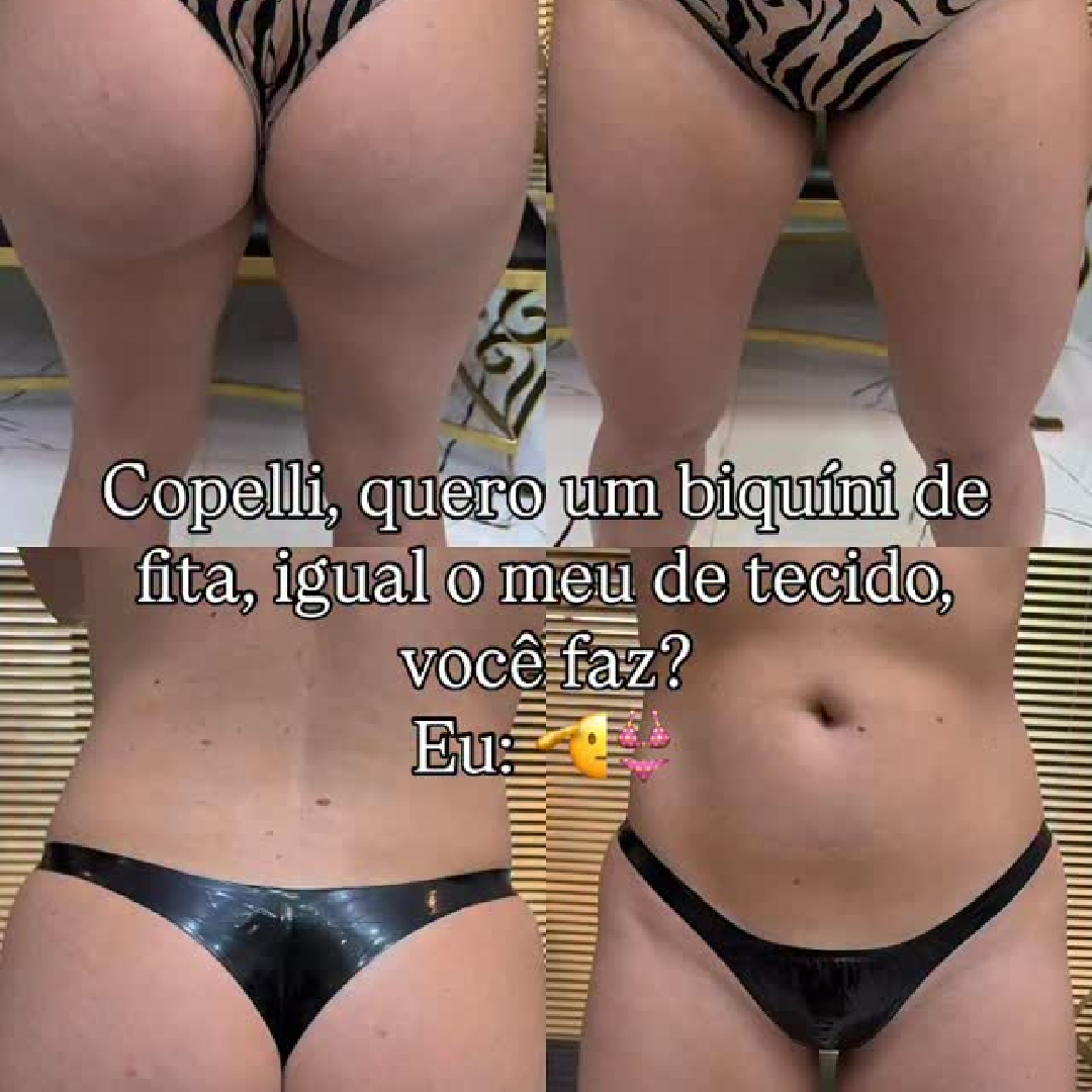 Biquíni de fita igual ao seu de tecido ?-Fazemos !